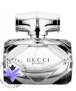 عطر ادکلن گوچی بامبو ادو پرفیوم | Gucci Bamboo