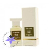 عطر ادکلن تام فورد ماسک پیور Tom Ford Musk Pure