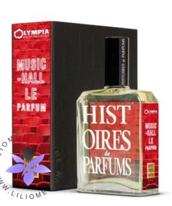 عطر ادکلن هیستوریز د پارفومز المپیا میوزیک حال-Histoires de Parfums L'Olympia Music Hall