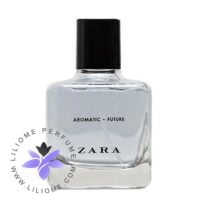 عطر ادکلن زارا آروماتیک فیوچر-Zara Aromatic Future