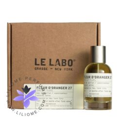 عطر ادکلن له لابو فلور د اورنجر 27-Le Labo Fleur d`Oranger 27