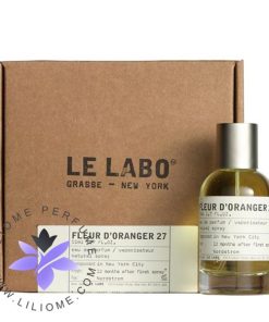 عطر ادکلن له لابو فلور د اورنجر 27-Le Labo Fleur d`Oranger 27