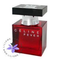 عطر ادکلن سلین فور زنانه-Celine Fever