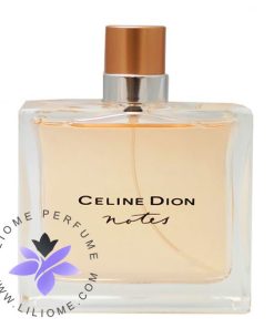 عطر ادکلن سلین دیون پرفیوم نوتس-Celine Dion Parfum Notes