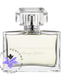 عطر ادکلن رالف لورن رومنس الویز یورز-Ralph Lauren Romance Always Yours