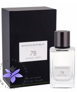 عطر ادکلن بنانا ریپابلیک 78 وینتیج گرین-Banana Republic 78 Vintage Green