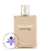 عطر ادکلن شویگنون فور اور ماین زنانه-Chevignon Forever Mine For Women