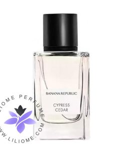 عطر ادکلن بنانا ریپابلیک سایپرس سدار-Banana Republic Cypress Cedar