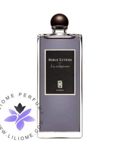 عطر ادکلن سرج لوتنس لا رلیجیوس-Serge Lutens La Religieuse