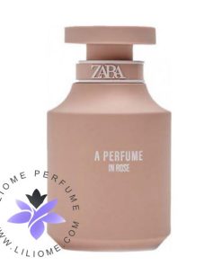 عطر ادکلن زارا ای پرفیوم این رز-Zara A Perfume In Rose