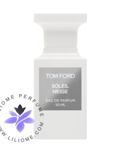 عطر ادکلن تام فورد سولیل نژ Tom Ford Soleil Neige