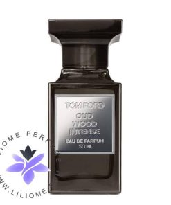 عطر ادکلن تام فورد عود وود اینتنس Tom Ford Oud Wood Intense