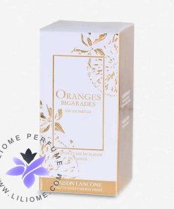 عطر ادکلن لانکوم اورنجز بیگرادس Lancome Oranges Bigarades