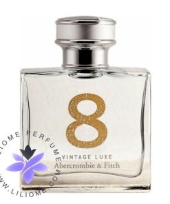 عطر ادکلن ابرکرومبی اند فیچ 8 وینتج لوکس | Abercrombie & Fitch 8 Vintage Luxe