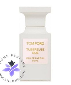عطر ادکلن تام فورد توبرز نویی Tom Ford Tubéreuse Nue