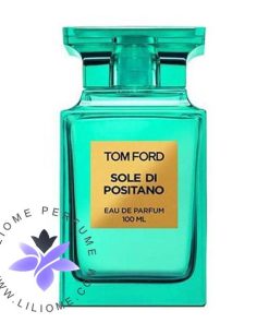عطر ادکلن تام فورد سول دی پوزیتانو Tom Ford Sole di Positano
