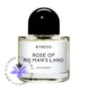 عطر ادکلن بایردو رز آف نو منز لند | Byredo Rose Of No Man's Land