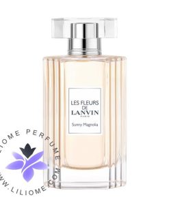 عطر ادکلن لانوین سانی مگنولیا | Lanvin Sunny Magnolia