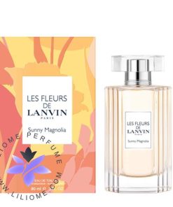 عطر ادکلن لانوین سانی مگنولیا | Lanvin Sunny Magnolia