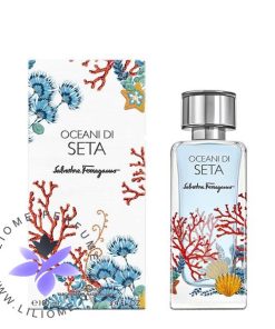 عطر ادکلن سالواتوره فراگامو اوشیانی ستا | Salvatore Ferragamo Oceani di Seta