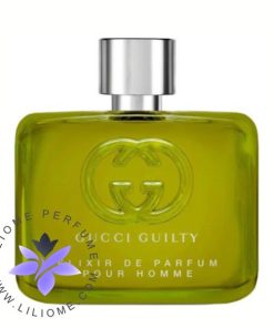 عطر ادکلن گوچی گیلتی الکسیر د پارفوم مردانه | Gucci Guilty Elixir de Parfum pour Homme