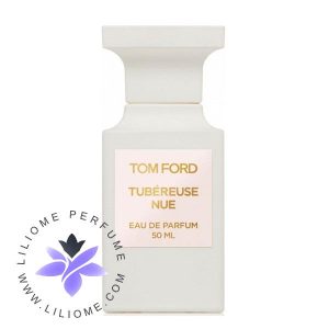 عطر ادکلن تام فورد توبرز نویی Tom Ford Tubéreuse Nue